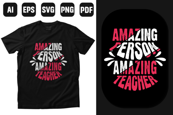Amazing Teacher T-shirt Design: A Graphic Designer’s Take