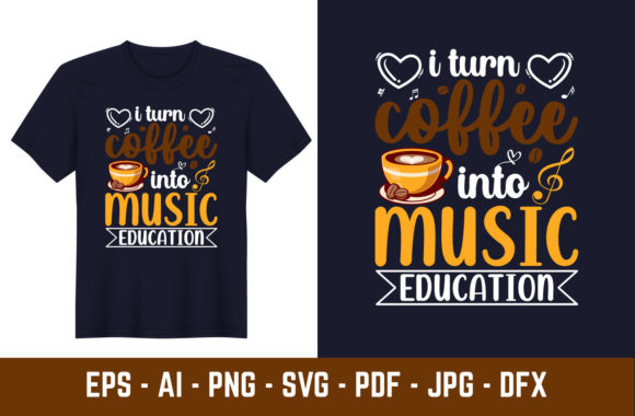 Fun Coffee Teacher T-Shirt Graphics for Crafting