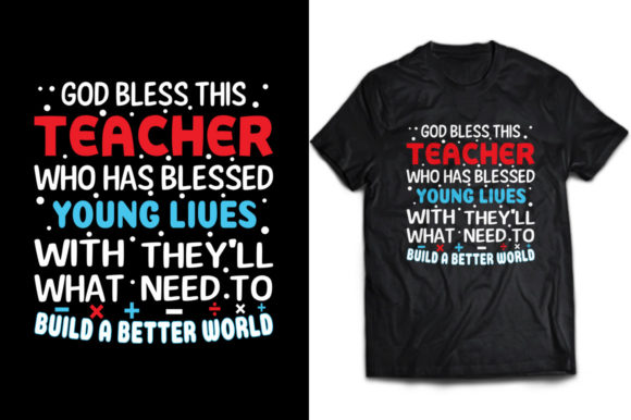 God Bless This Teacher Who Has Blessed Graphics for Print Templates